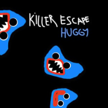 Killer Escape Huggy